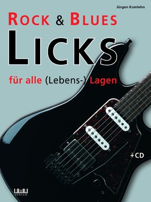 cover image of Rock & Blues Licks für alle (Lebens-) Lagen